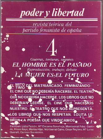PODER Y LIBERTAD.- Revista periódica del partido feminista de España. …