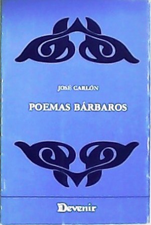 Poemas bárbaros.