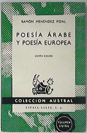 Poesía árabe y poesía europea. Con otros estudios de literatura …
