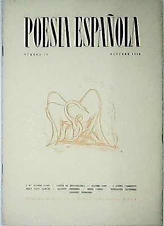 POESÍA ESPAÑOLA número 10. Colaboran: J.Mª Alonso Gamo, Xavier Casp, …