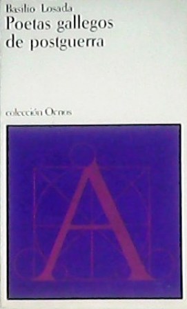 Poetas gallegos de postguerra. (Luis V. F. Pimentel, Aquilino Iglesia …