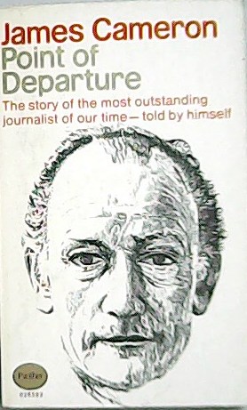 Point of Departure. Experiment in Biography. ��