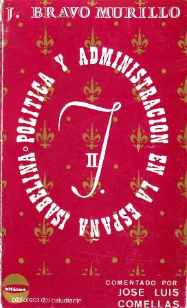 Política y administración en la España Isabelina II. Estudio, notas …