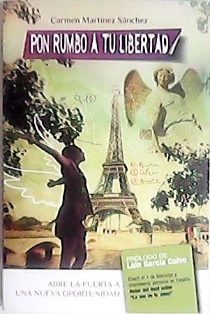 Pon rumbo a tu libertad. Abre la puerta a una …