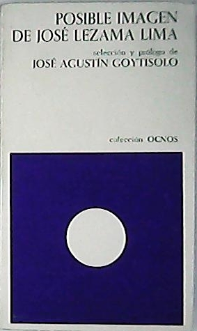 Posible imagen de José Lezama Lima. Selección y prólogo de …