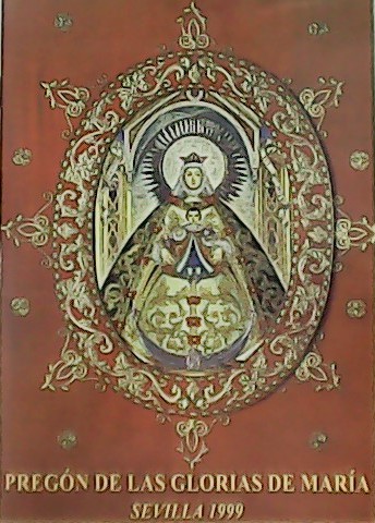 Pregón de las Glorias de María.