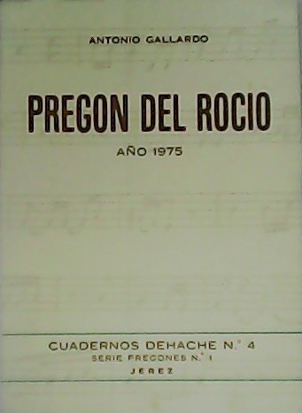 Pregón del Rocío. Año 1975