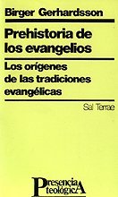 Prehistoria de los evangelios. Los orígenes de las tradiciones evangélicas.