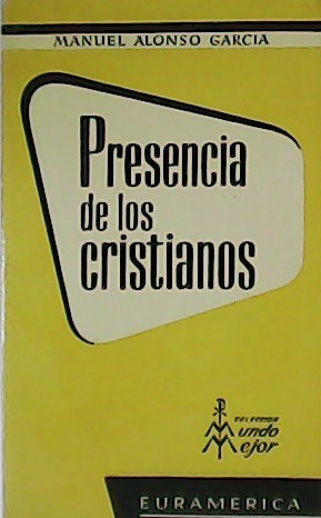 Presencia de los cristianos.