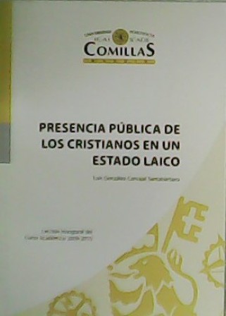 Presencia pública de los cristianos en un estado laico. Lección …