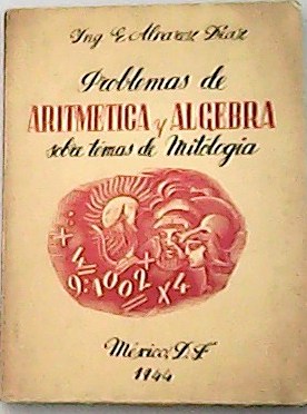 Problemas de Aritmética y Álgebra sobre temas de mitología.