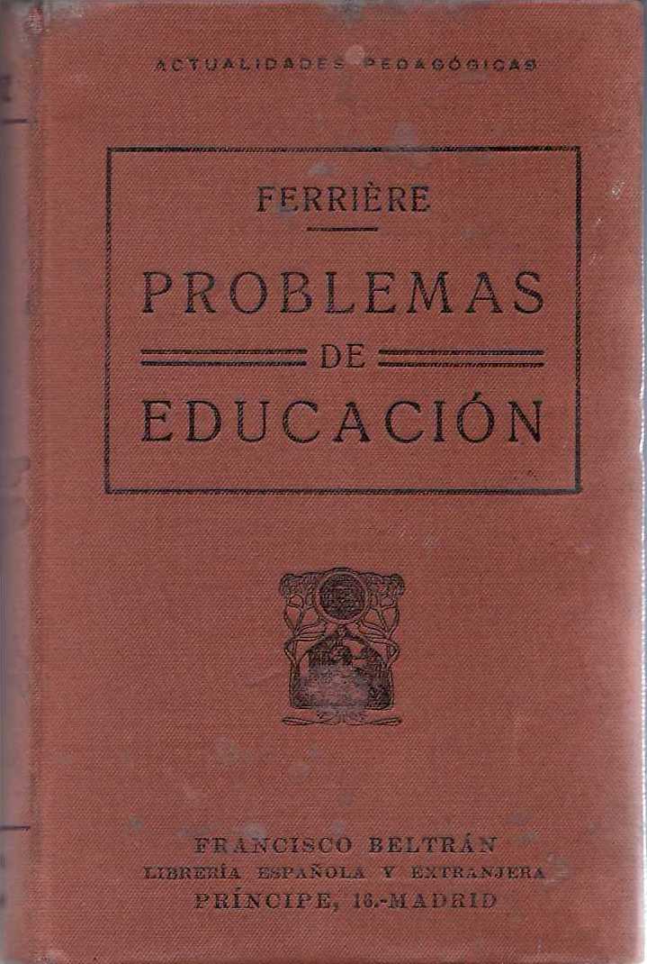 Problemas de educación. Pedagogía.