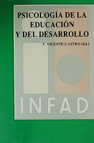 Psicología de la educación y del desarrollo. Tomo 2.