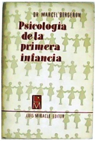 Psicología de la primera infancia.