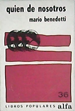 Quién de nosotros (Novela).