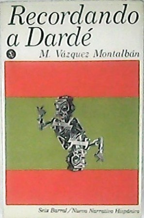 Recordando a Dardé y otros relatos.