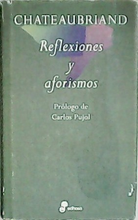 Reflexiones y aforismos. Selección de Jean-Paul Clement. Prólogo de Carlos …