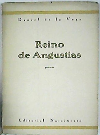Reino de angustias (Poemas).