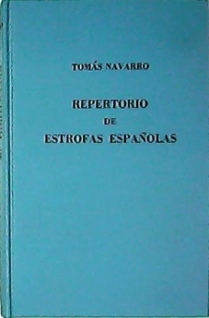 Repertorio de estrofas españolas. (Verso único - Pareado - Terceto …