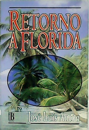 Retorno a Florida.