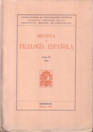 REVISTA DE FILOLOGIA ESPAÑOLA.- Dirigida por Manuel Alvar. Tomo III, …