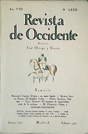 REVISTA DE OCCIDENTE. Año VIII. Nº LXXX. .- Director: José …