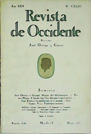 REVISTA DE OCCIDENTE, nºCXLIII.- Director: J. Ortega y Gasset. Colaboran: …