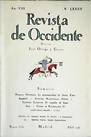 REVISTA DE OCCIDENTE, nº LXXXII. Año VIII.- Director: José Ortega …