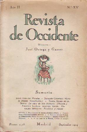 REVISTA DE OCCIDENTE, nºXV.- Director: J. Ortega y Gasset. Colaboran: …