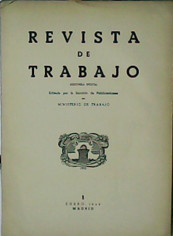 Revista de Trabajo. Año VIII. Nº 1. Segunda época. Enero. …