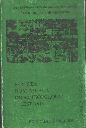 REVISTA DOMINICANA DE ANTROPOLOGIA E HISTORIA, nº21 y 22.- Dirigida …