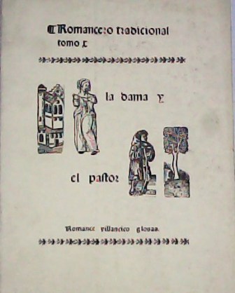 Romancero tradicional Tomo X: La dama y el pastor (Tomo …