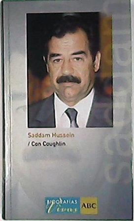 Saddam Hussein.