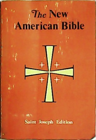 Saint Joseph edition of The New American Bible.