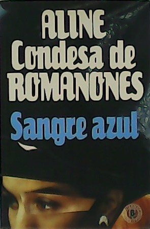 Sangre azul.