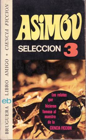 Selección 3 Edward Wellen: El Oráculo. A. Budrys, T. R. …