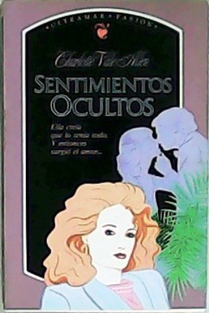 Sentimientos ocultos. Traducción de