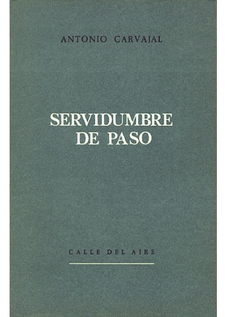 Servidumbre de paso. Poesía.