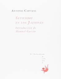 Setiembre en los Jazmines. Introducción de Manuel García.