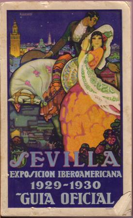 Sevilla, Exposición Iberoamericana 1929-1930. Guía Oficial.