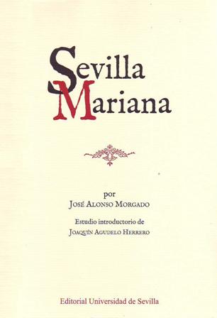 Sevilla Mariana. Entre el 8 de enero de 1881 y …