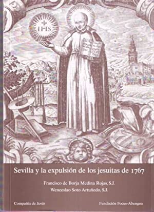Sevilla y la expulsión de los Jesuitas de 1767.