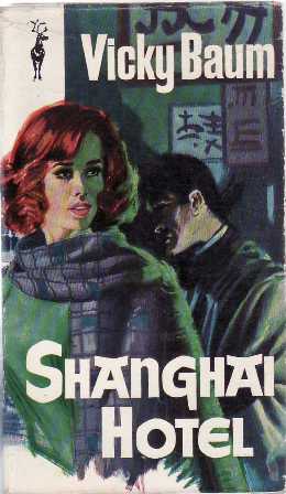 Shanghai Hotel. Traducción de Máximo Siminovich. Novela.