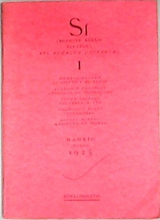 SÍ (Boletín Bello Español del Andaluz Universal), I. Madrid, Julio …