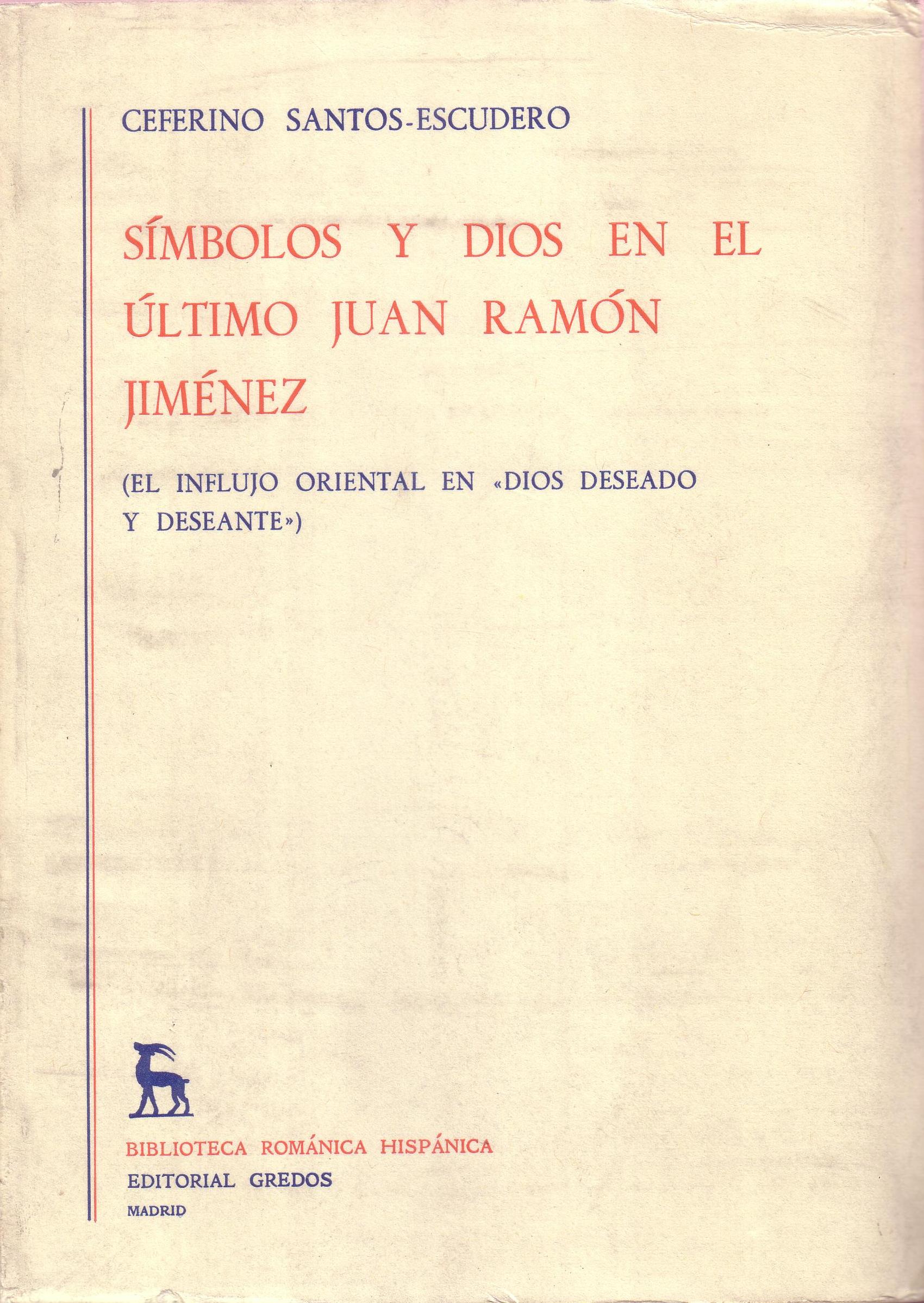 Símbolos y Dios en el último Juan Ramón Jiménez (El …
