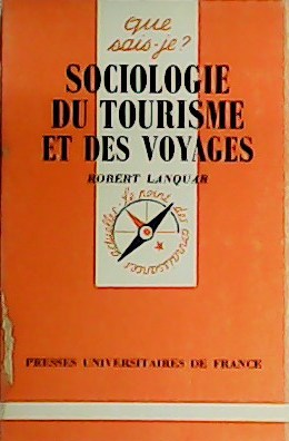 Sociologie du tourisme et des voyages.