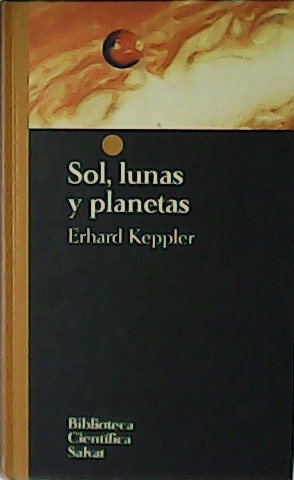 Sol, lunas y planetas.