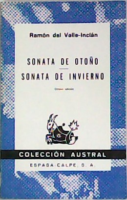 Sonata de otoño. Sonata de invierno. Memorias del Marqués de …