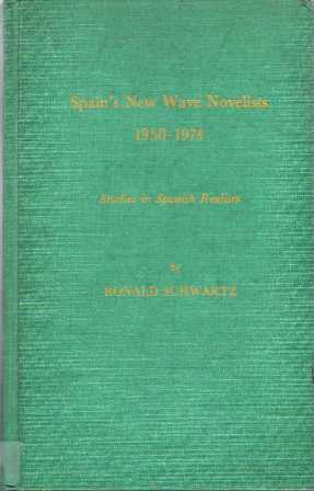 Spain's New Wave Novelists 1950-1974. Studies in spanish realism. Texto …