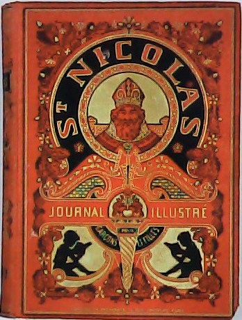 ST. NICOLAS.- Journal illustré pour Garçons et Filles.